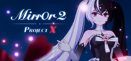 魔镜2：项目X | Mirror 2: Project X-尚艺游戏库