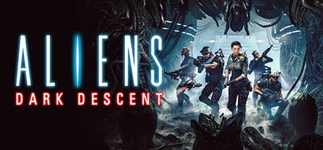 异形：坠入黑暗 | Aliens: Dark Descent v98246 【55.5GB】-尚艺游戏库