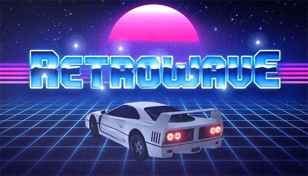 反向波 | Retrowave（5390842）-尚艺游戏库