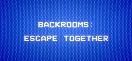后室：一起逃脱 | Backrooms: Escape Together v0.5.0 【11GB】-尚艺游戏库