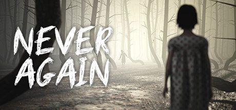 永远不再 | Never Again-尚艺游戏库