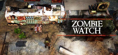 僵尸警戒 | Zombie Watch（正式版）-尚艺游戏库