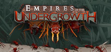 地下蚁国 | Empires of the Undergrowth-尚艺游戏库