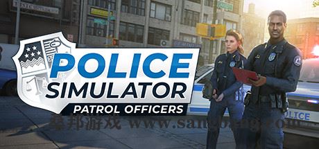警察模拟器：巡警 | Police Simulator：Patrol Officers v13.5.3 【9.3GB】-尚艺游戏库