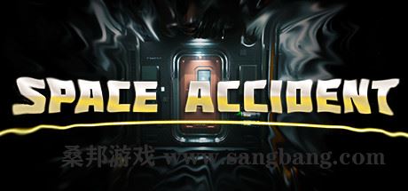 太空事故 | SPACE ACCIDENT【5.27GB】-尚艺游戏库