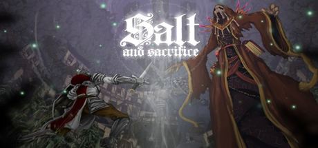 盐与献祭 | Salt and Sacrifice（更新v1.0.0.6）-尚艺游戏库