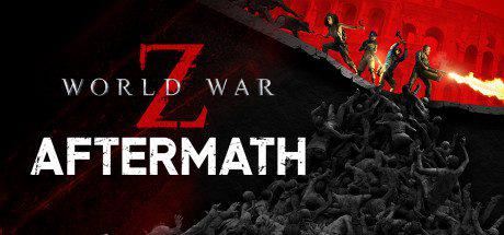 僵尸世界大战：劫后余生 | World War Z: Aftermath（更新v31.08.2022）-尚艺游戏库