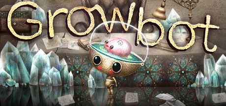 成长机器人 | Growbot（v1.0.6）【800MB】-尚艺游戏库